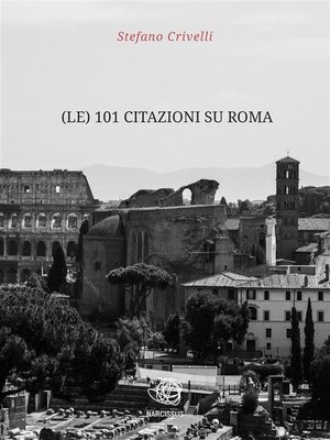 cover image of (le) 101 Citazioni su Roma
